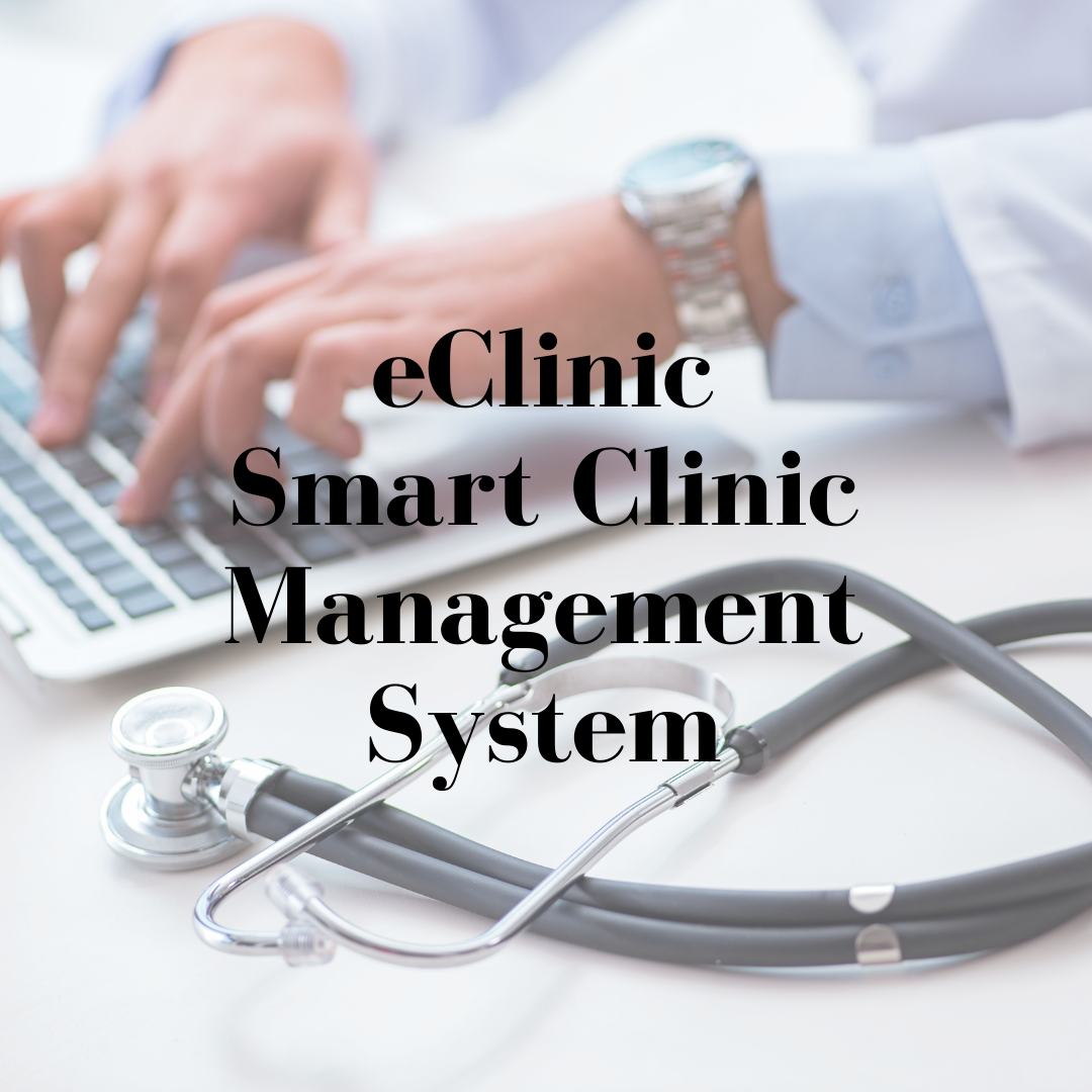 eClinic Clinic Management Systems Tailored Advanced Smart Clinics