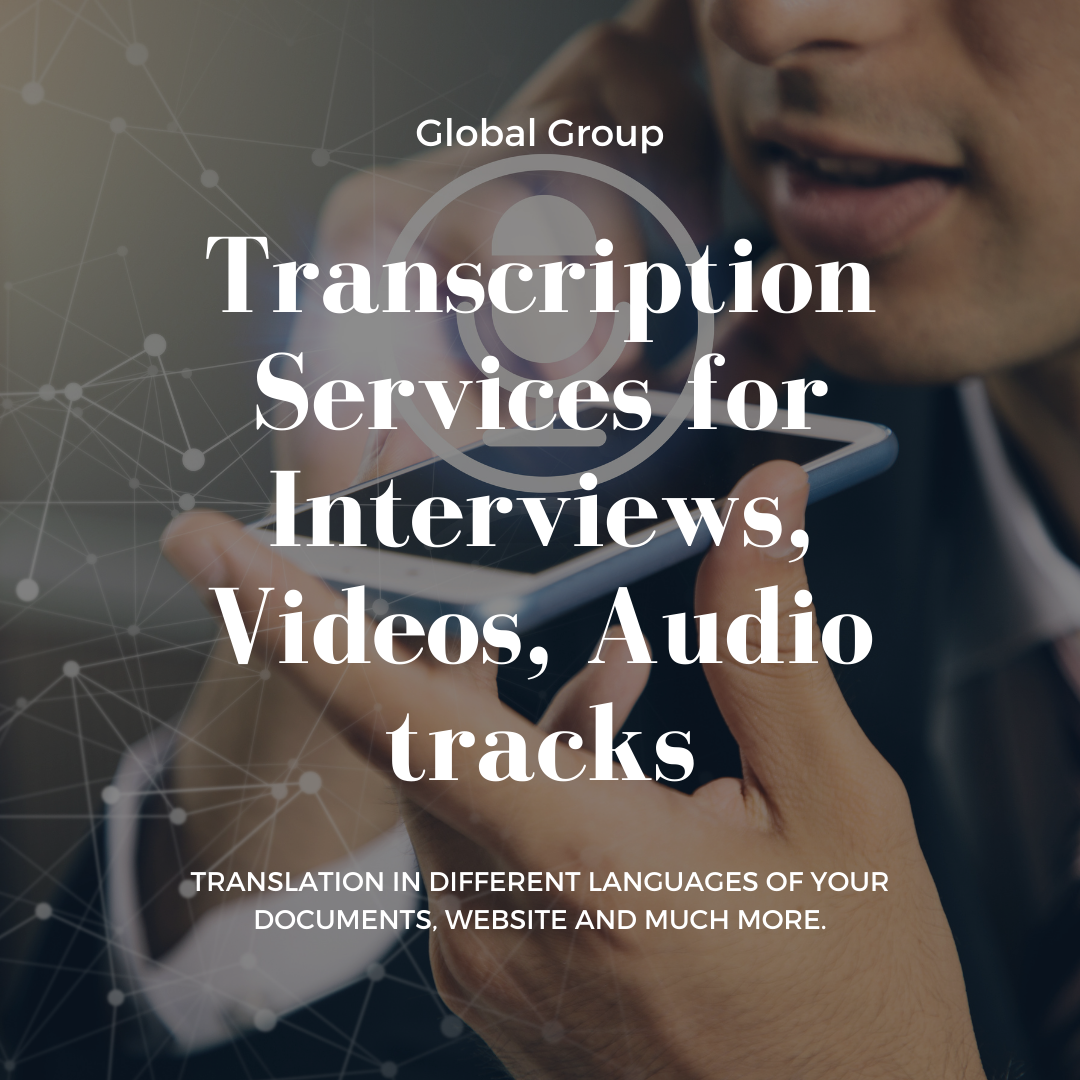 Transcription Services Interviews, Videos, Audio tracks